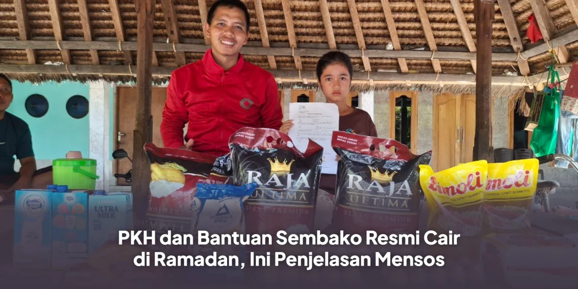 PKH dan Bantuan Sembako Resmi Cair di Ramadan, Ini Penjelasan Mensos