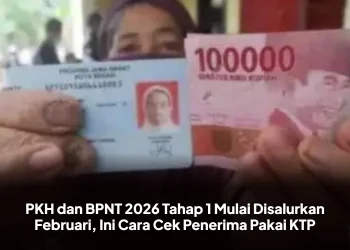 PKH dan BPNT 2026 Tahap 1 Mulai Disalurkan Februari, Ini Cara Cek Penerima Pakai KTP