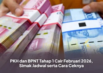 PKH dan BPNT Tahap 1 Cair Februari 2026, Simak Jadwal serta Cara Ceknya