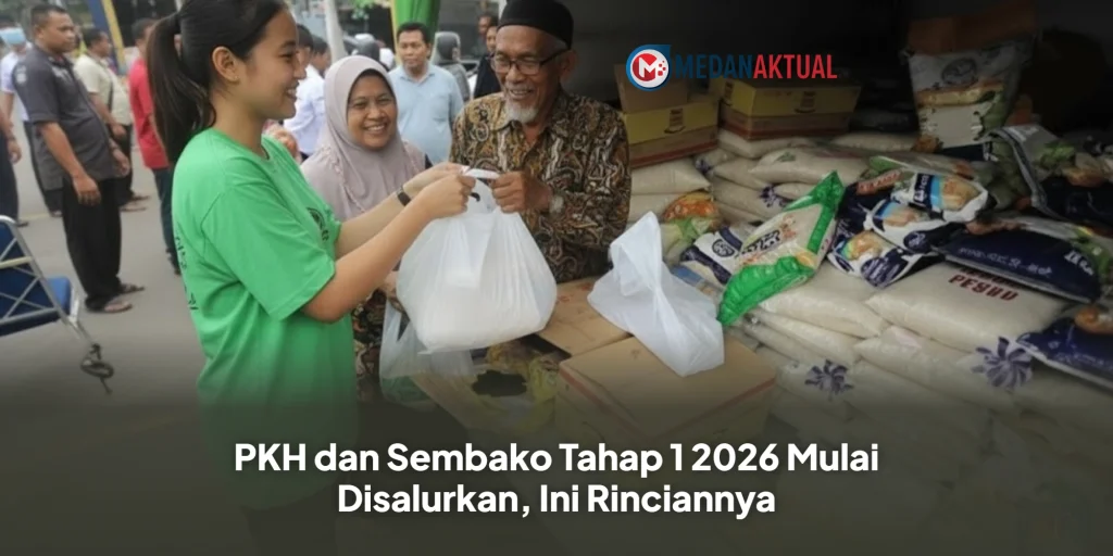 PKH dan Sembako Tahap 1 2026 Mulai Disalurkan, Ini Rinciannya