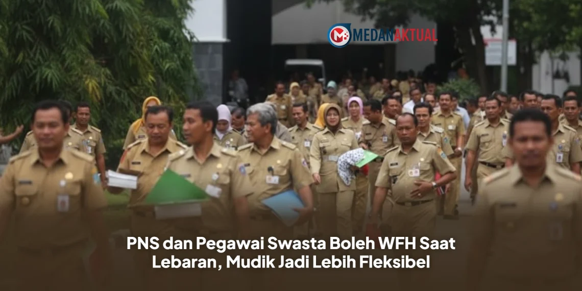 PNS dan Pegawai Swasta Boleh WFH Saat Lebaran, Mudik Jadi Lebih Fleksibel