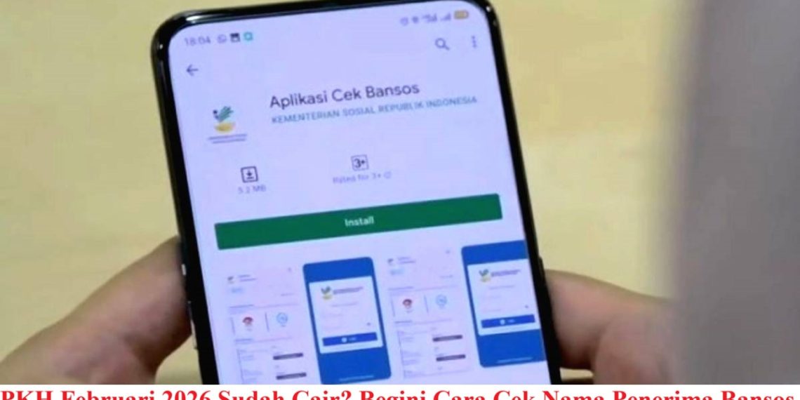 PKH Februari 2026 Sudah Cair? Begini Cara Cek Nama Penerima Bansos