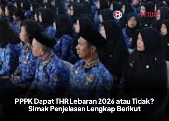 PPPK Dapat THR Lebaran 2026 atau Tidak? Simak Penjelasan Lengkap Berikut