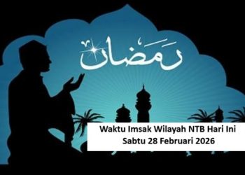 Waktu Imsak Wilayah NTB Hari Ini Sabtu 28 Februari 2026