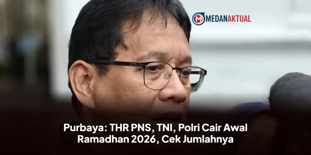 Purbaya: THR PNS, TNI, Polri Cair Awal Ramadhan 2026, Cek Jumlahnya