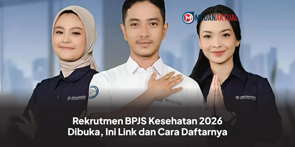 Rekrutmen BPJS Kesehatan 2026 Dibuka, Ini Link dan Cara Daftarnya