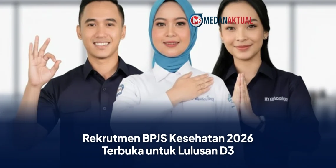 Rekrutmen BPJS Kesehatan 2026 Terbuka untuk Lulusan D3