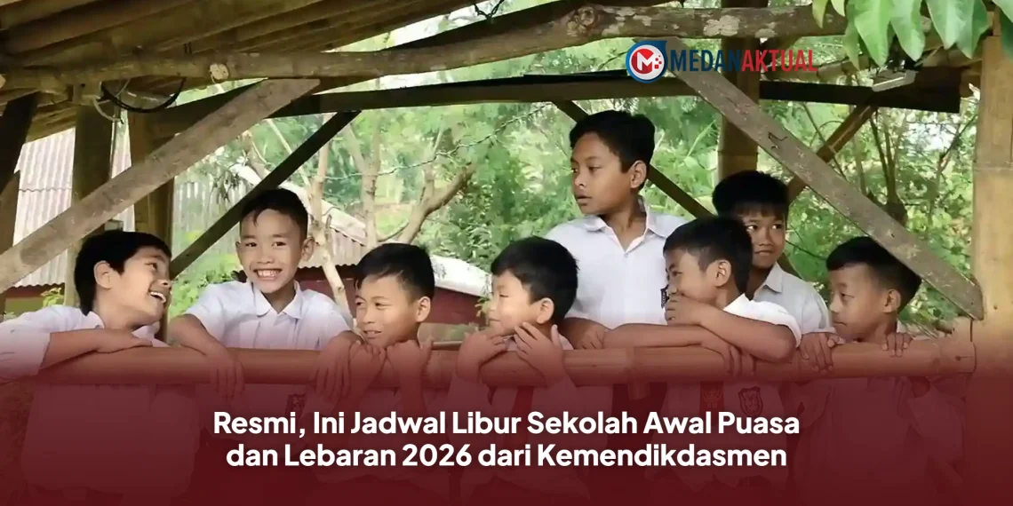 Resmi, Ini Jadwal Libur Sekolah Awal Puasa dan Lebaran 2026 dari Kemendikdasmen