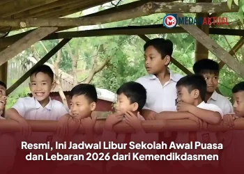 Resmi, Ini Jadwal Libur Sekolah Awal Puasa dan Lebaran 2026 dari Kemendikdasmen