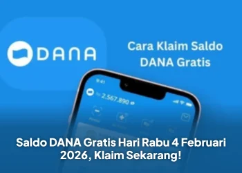 Saldo DANA Gratis Hari Rabu 4 Februari 2026, Klaim Sekarang!