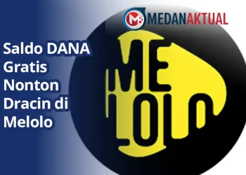 Saldo Dana Gratis Dengan Nonton Drama China di Melolo