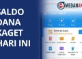 Saldo Dana Kaget Hari Ini, Ini Informasi Lengkapnya