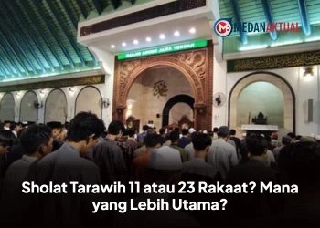 Sholat Tarawih 11 atau 23 Rakaat? Mana yang Lebih Utama?
