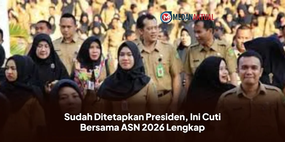 Sudah Ditetapkan Presiden, Ini Cuti Bersama ASN 2026 Lengkap