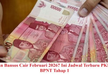 Kapan Bansos Cair Februari 2026? Ini Jadwal Terbaru PKH dan BPNT Tahap 1