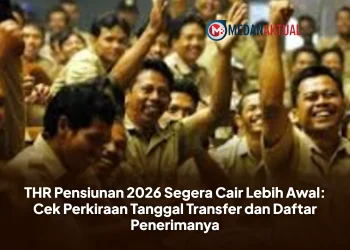 THR Pensiunan 2026 Segera Cair Lebih Awal: Cek Perkiraan Tanggal Transfer dan Daftar Penerimanya