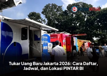 Tukar Uang Baru Jakarta 2026: Cara Daftar, Jadwal, dan Lokasi PINTAR BI