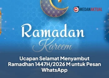 Ucapan Selamat Menyambut Ramadhan 1447H/2026 M untuk Pesan WhatsApp