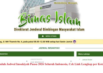 Resmi Dari Kemenag! Unduh Jadwal Imsakiyah Puasa 2026 Seluruh Indonesia, Cek Link Lengkap per Kota di Sini