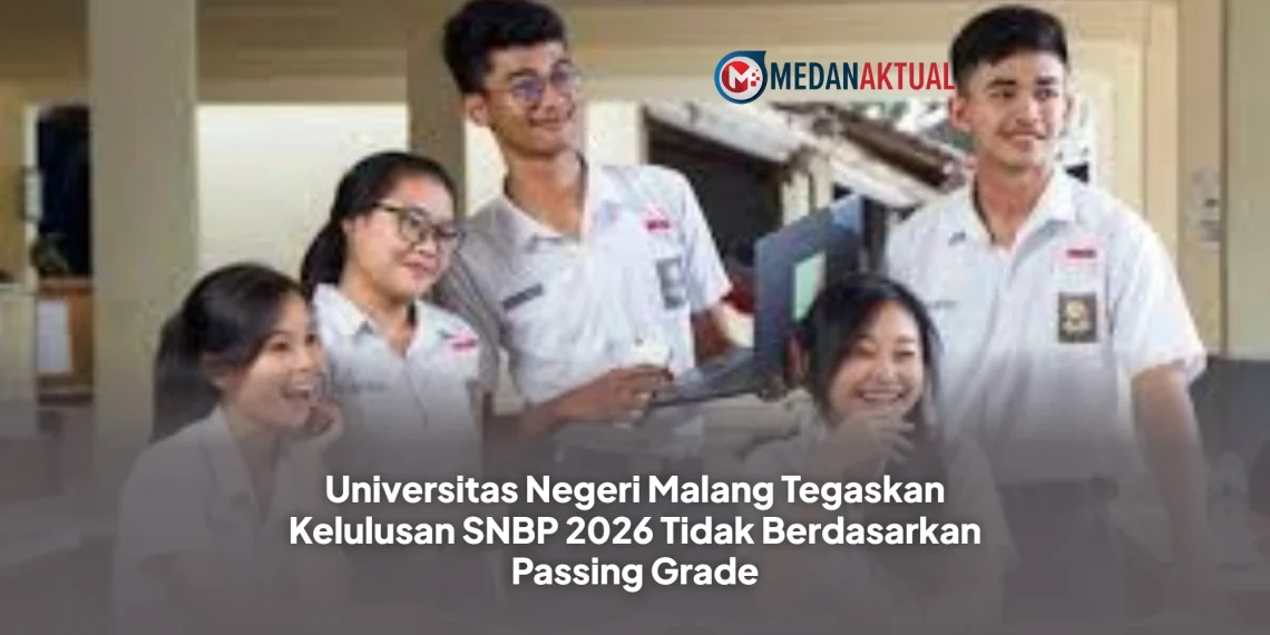 Universitas Negeri Malang Tegaskan Kelulusan SNBP 2026 Tidak Berdasarkan Passing Grade