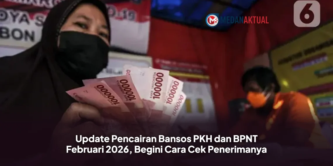Update Pencairan Bansos PKH dan BPNT Februari 2026, Begini Cara Cek Penerimanya