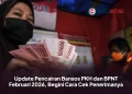 Update Pencairan Bansos PKH dan BPNT Februari 2026, Begini Cara Cek Penerimanya