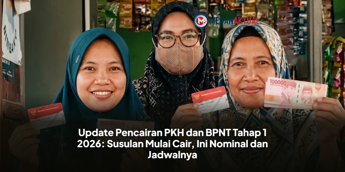 Update Pencairan PKH dan BPNT Tahap 1 2026: Susulan Mulai Cair, Ini Nominal dan Jadwalnya