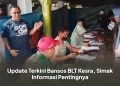 Update Terkini Bansos BLT Kesra, Simak Informasi Pentingnya