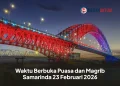 Waktu Berbuka Puasa dan Magrib Samarinda 23 Februari 2026