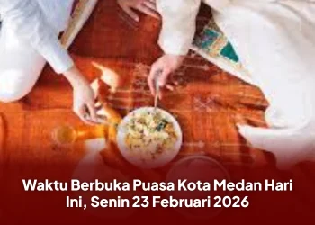 Waktu Berbuka Puasa Kota Medan Hari Ini, Senin 23 Februari 2026