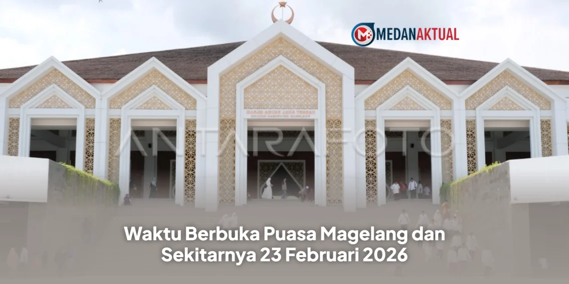 Waktu Berbuka Puasa Magelang dan Sekitarnya 23 Februari 2026