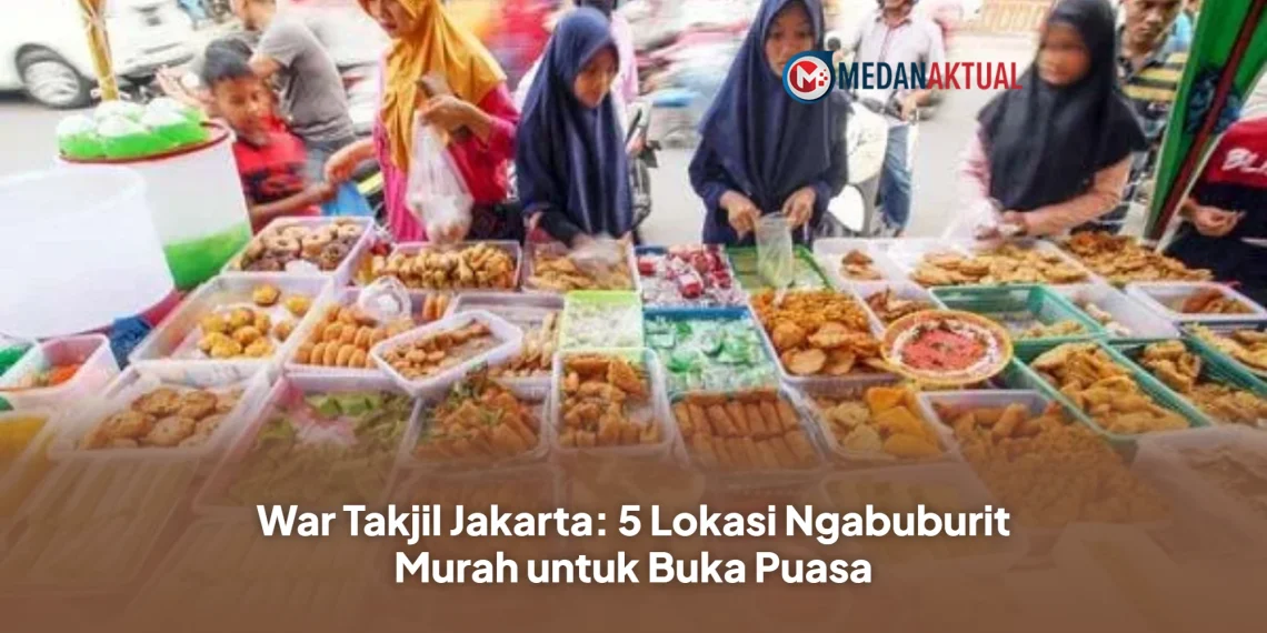 War Takjil Jakarta: 5 Lokasi Ngabuburit Murah untuk Buka Puasa