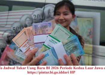 Info Jadwal Tukar Uang Baru BI 2026 Periode Kedua Luar Jawa di https://pintar.bi.go.id dari HP