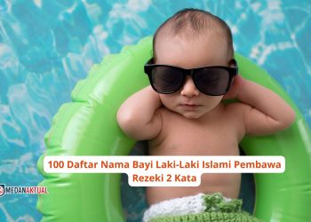 100 Daftar Nama Bayi Laki-Laki Islami Pembawa Rezeki 2 Kata