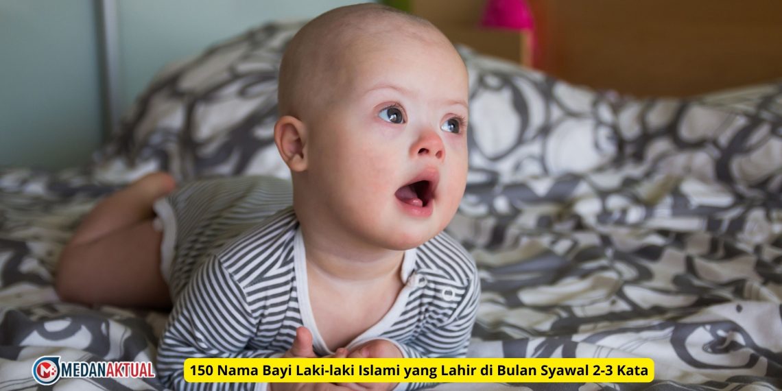 150 Nama Bayi Laki-laki Islami yang Lahir di Bulan Syawal 2-3 Kata