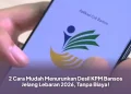 2 Cara Mudah Menurunkan Desil KPM Bansos Jelang Lebaran 2026, Tanpa Biaya!