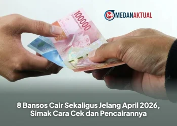 8 Bansos Cair Sekaligus Jelang April 2026, Simak Cara Cek dan Pencairannya