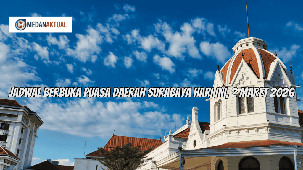 Jadwal Berbuka Puasa Daerah Surabaya Hari Ini, 2 Maret 2026