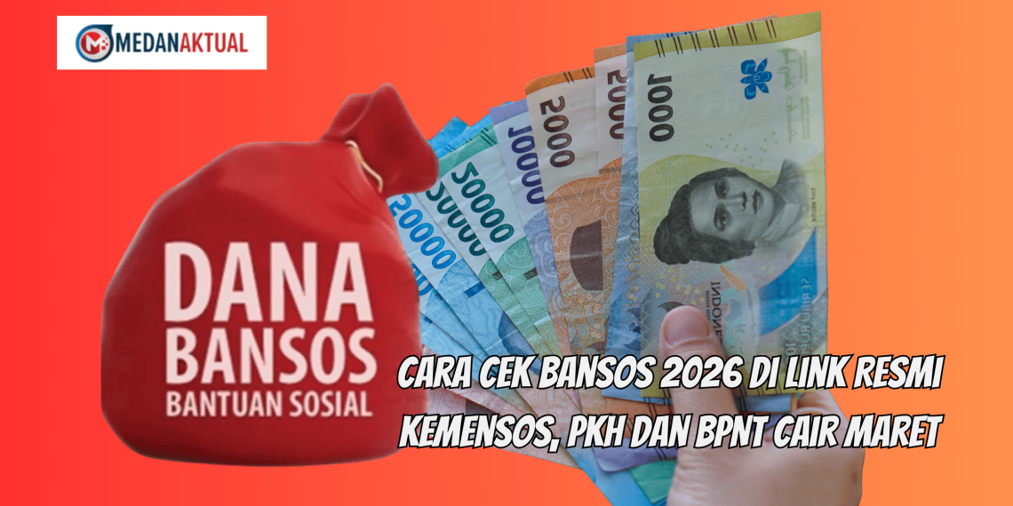 Cara Cek Bansos 2026 di Link Resmi Kemensos, PKH dan BPNT Cair Maret