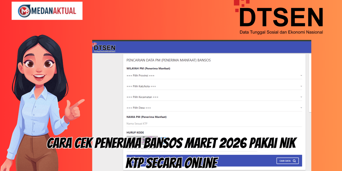 Cara Cek Penerima Bansos Maret 2026 Pakai NIK KTP Secara Online