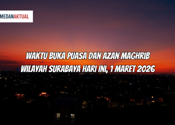 Waktu Buka Puasa dan Azan Maghrib Wilayah Surabaya Hari Ini, 1 Maret 2026