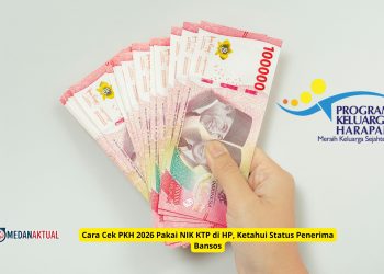 Cara Cek PKH 2026 Pakai NIK KTP di HP, Ketahui Status Penerima Bansos