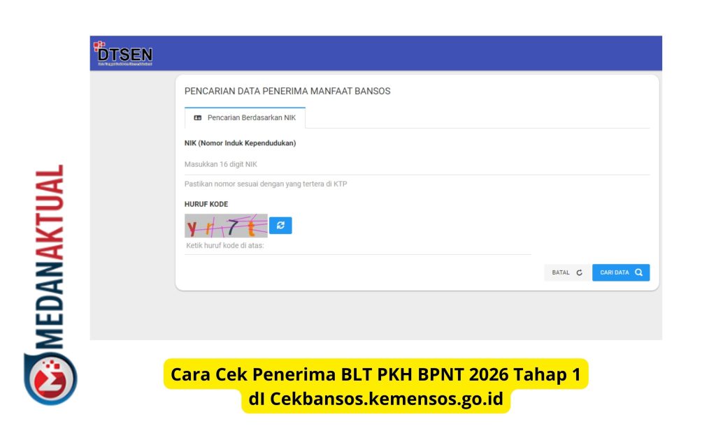 Cara Cek Penerima BLT PKH BPNT 2026 Tahap 1 dI Cekbansos.kemensos.go.id