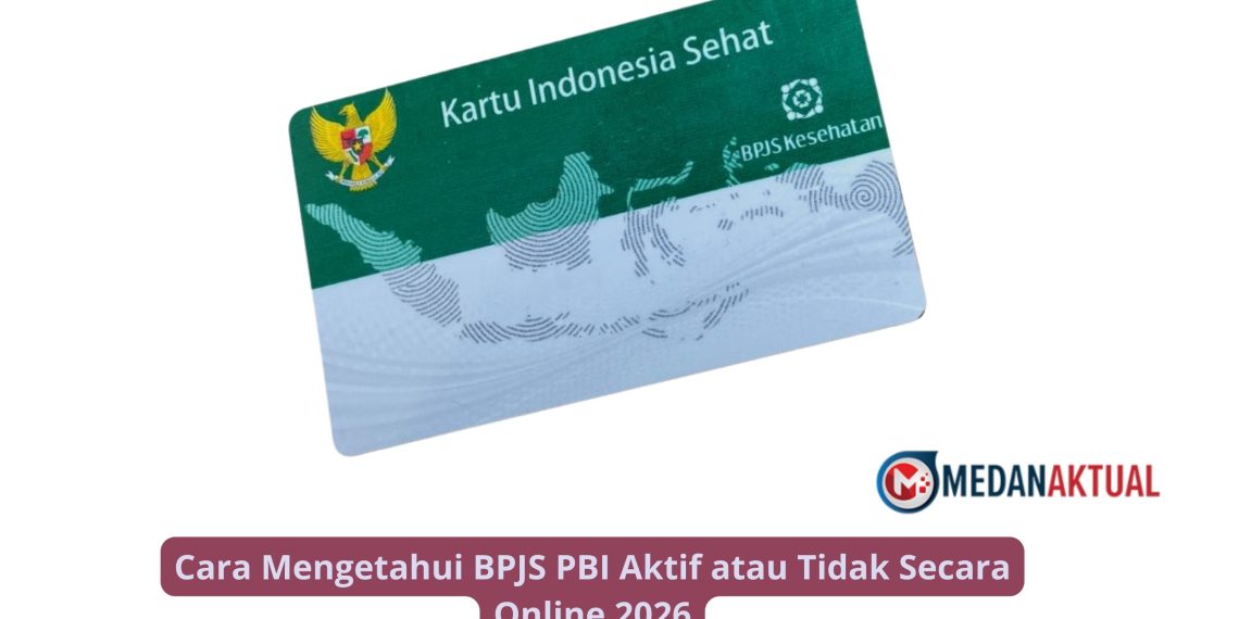 Cara Mengetahui BPJS PBI Aktif atau Tidak Secara Online 2026