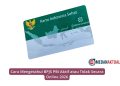 Cara Mengetahui BPJS PBI Aktif atau Tidak Secara Online 2026