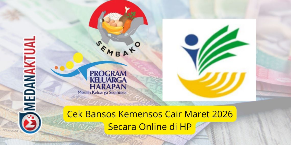 Cek Bansos Kemensos Cair Maret 2026 Secara Online di HP