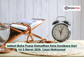 Jadwal Buka Puasa Ramadhan Kota Surabaya Hari Ini 5 Maret 2026, Catat Waktunya!