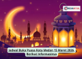 Jadwal Buka Puasa Kota Medan 15 Maret 2026, Berikut Informasinya