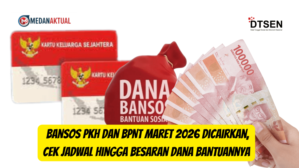 Bansos PKH dan BPNT Maret 2026 Dicairkan, Cek Jadwal Hingga Besaran Dana Bantuannya