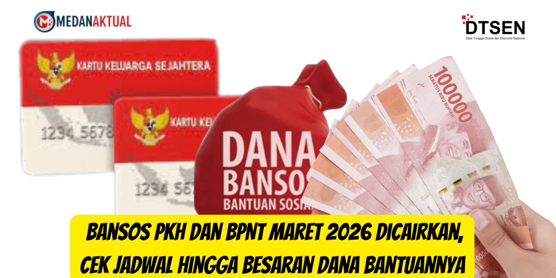 Bansos PKH dan BPNT Maret 2026 Dicairkan, Cek Jadwal Hingga Besaran Dana Bantuannya